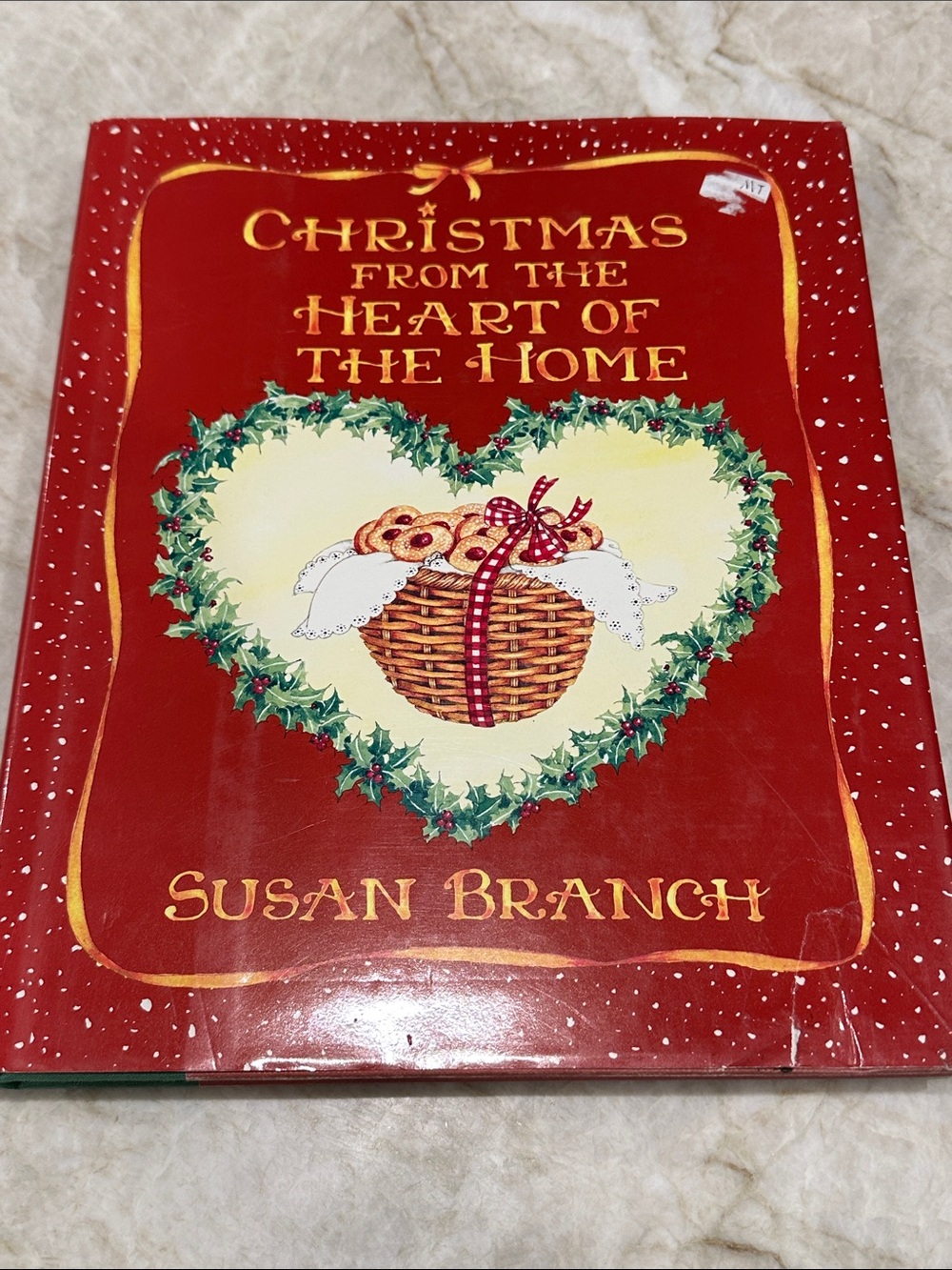 Christmas From the Heart of the Home - Red Holiday Cookbook by Susan Branch